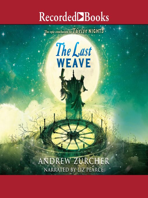 Title details for The Last Weave by Andrew Zurcher - Available